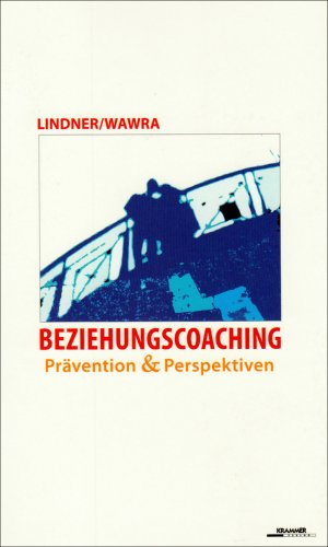 Beziehungscoaching: Prävention und Perspektiven