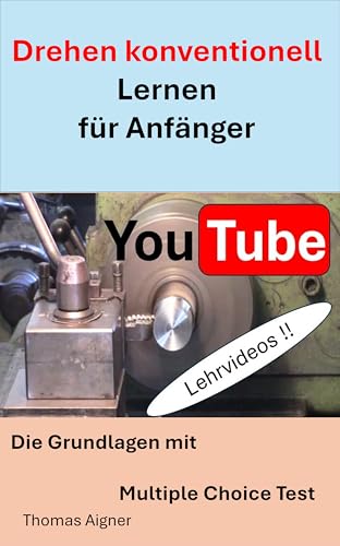 Drehen konventionell für Anfänger