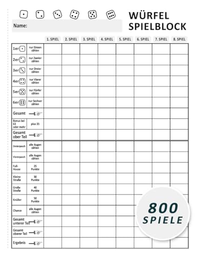Würfelspiel Spielblock: 800 Spiele für Senioren Oma und Opa: Würfelblock, Ersatzblock & Spielblatt für Yatzy, Kniffel, Knobelspiele, Familienspiele