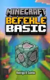 MINECRAFT BEFEHLE BASIC - Deutsche Version