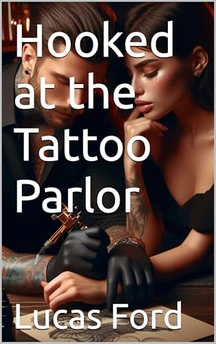 Hooked at the Tattoo Parlor (English Edition)
