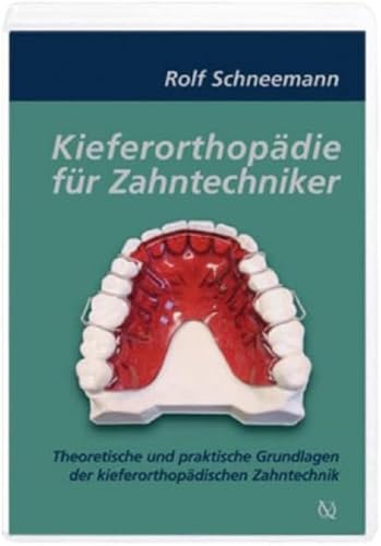 Kieferorthopädie für Zahntechniker