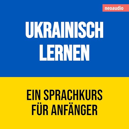 Ukrainisch lernen - Sprachkurse für Anfänger
