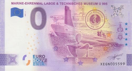 0 Euro Schein Technisches Museum U 995" Marine-Ehrenmal Laboe - Null Euro Souvenir mit verschiedenen Sehenswürdigkeiten 2021-2