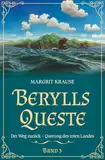 Berylls Queste 3: Der Weg zurück – Querung des roten Landes