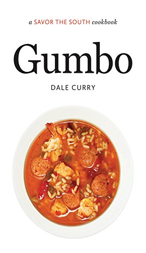 Gumbo: a Savor the South cookbook (Savor the South Cookbooks) (English Edition)