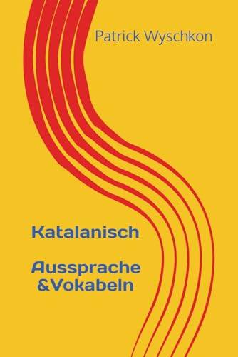 Katalanisch Aussprache und Vokabeln