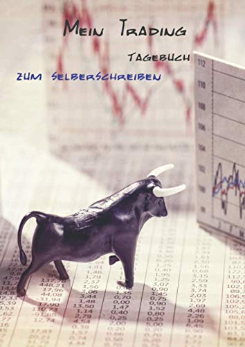 Mein Trading Tagebuch zum Selberschreiben: Notizbuch für Trading, Daytrading, Börsengeschäfte, 120 Seiten, DIN A4, kariertes Tagebuch