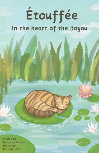 Étouffée: In the heart of the Bayou (English Edition)