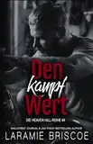 Den kampf Wert (Die Heaven Hill-Reihe 4)