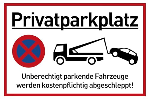 Brandengel® Hochwertiges Privatparkplatz Schild Kunststoffplatte selbstklebend 200 x 300 mm (Unberechtigt parkende Fahrzeuge werden kostenplichtig abgeschleppt)
