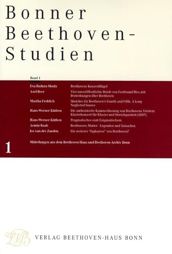 Bonner Beethoven-Studien: Band 1 (Veröffentlichungen des Beethoven-Hauses Bonn Reihe V - Bonner Beethoven-Studien)