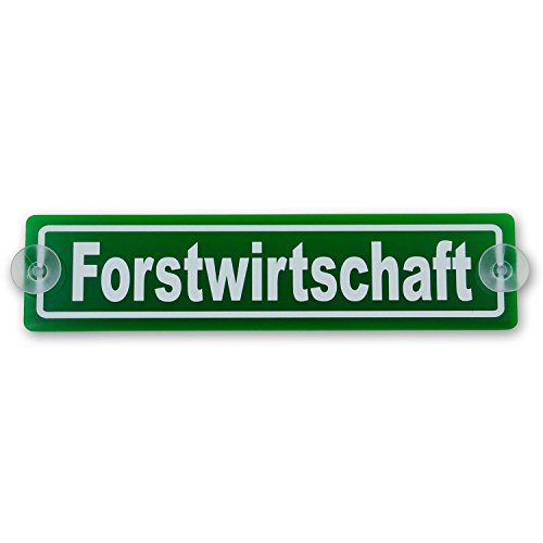 wall-art-design Saugnapfschild Schild Forstwirtschaft Acrylschild grün 3mm, ca.20x5 cm für Scheibeninnenbefestigung