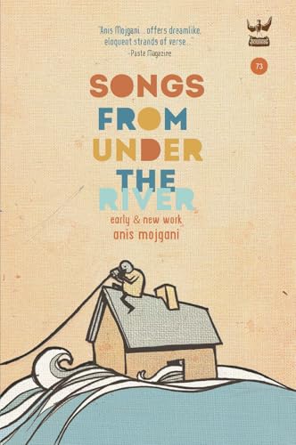 Songs From Under The River: A collection of poetry