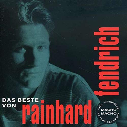 Das Beste Von Rainhard Fendrich