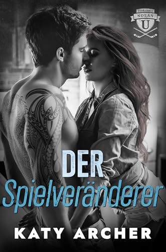 Der Spielveränderer (Nolan U Eishockey 3)