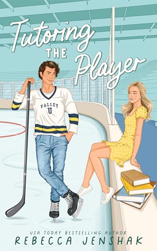 Tutoring the Player (Campus Wallflowers Book 1) (English Edition)
