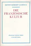 Die französische Kultur. Eine Einführung
