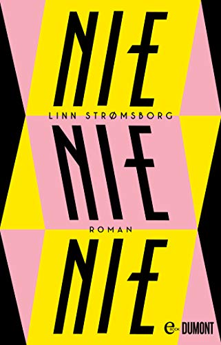 Nie, nie, nie: Roman