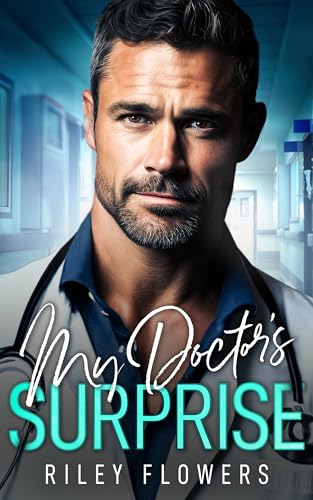 My Doctor's Suprise: Ein Second Chance - Liebesroman (Surprise Love Stories 1)