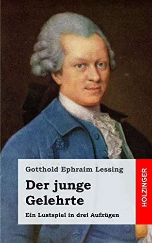 Der junge Gelehrte: Der junge Gelehrte