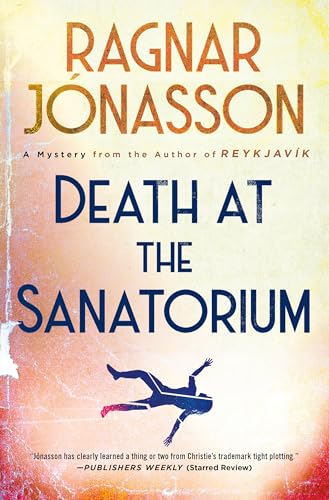 Death at the Sanatorium: A Mystery (English Edition)