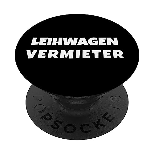 Leihwagen Vermieter - Nonsens Spruch PopSockets mit austauschbarem PopGrip