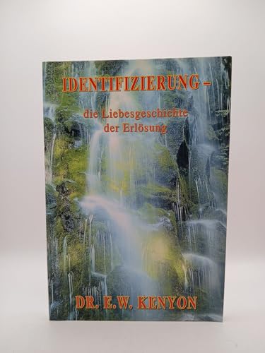 Identifizierung: Die Liebesgeschichte der Erlösung