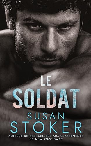 Le Soldat (Au Repos du Guerrier t. 1) (French Edition)