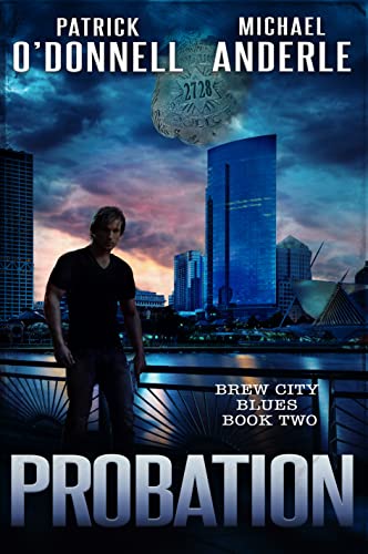 Probation (Brew City Blues Book 2) (English Edition)