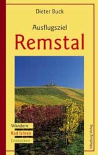 Ausflugsziel Remstal: Wandern, Rad fahren, Entdecken