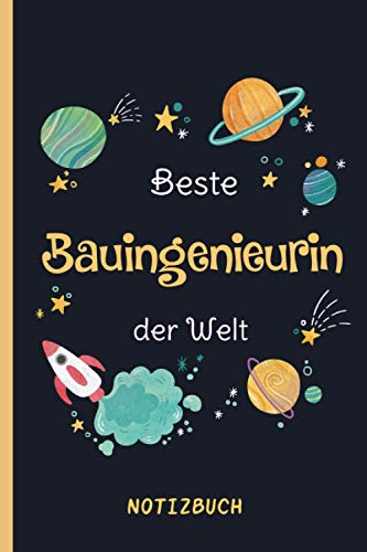 Beste Bauingenieurin der Welt: A5 Notizbuch als Geschenk für eine Bauingenieurin - A5 /punktiert - | Bauingenieurin Geschenke zum Geburtstag|Geburtstagsgeschenk Kollegin