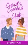 Cupid's Comedy Club (English Edition)