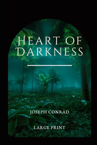 Heart of Darkness: Large Print
