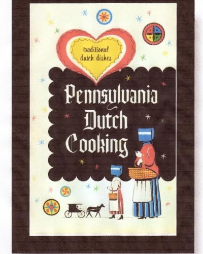 Pennsylvania Dutch Cooking