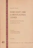 Inbegriff der christlichen Lehre. Ein biblisch-apostolisches Glaubensbuch (Oekumenische Texte und Studien)