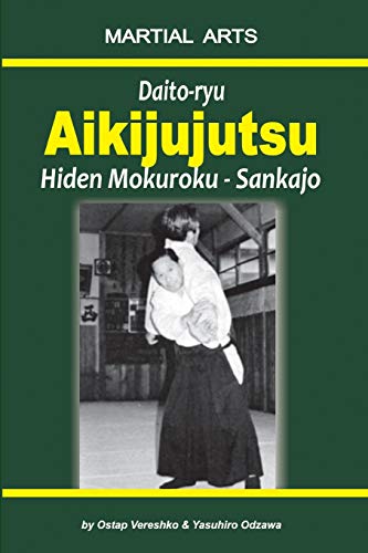 Daito-ryu Aikijujutsu: Hiden Mokuroku – Sankajo