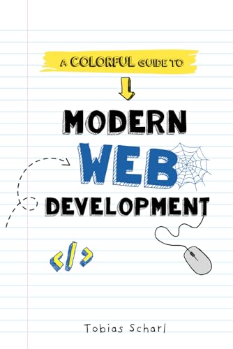 Modern Web Development: A Beginner's Guide to HTML, CSS, Hosting, and SEO