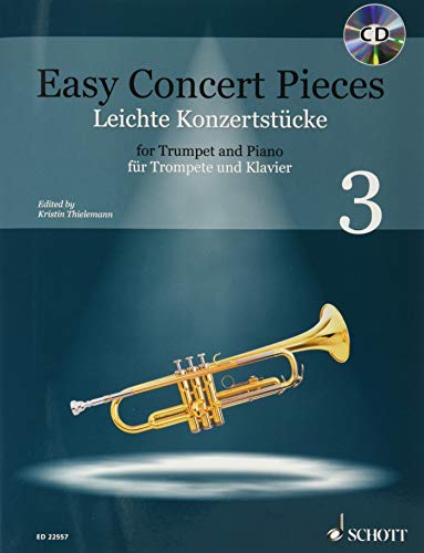 Leichte Konzertstücke: 22 Stücke aus 5 Jahrhunderten. Band 3. Trompete und Klavier. (Easy Concert Pieces, Band 3)