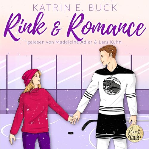 Rink & Romance: Boston Badgers, Sports & Romance - Band 2