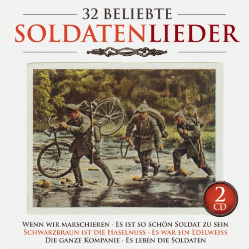 32 beliebte Soldatenlieder; Nostalgische Original Aufnahmen; Soldatenchor; Blasorchester des Kameradschaftsbundes; Die alten Kameraden; Wenn wir marschieren; Schwarzbraun ist die Haselnuss; Es leben die Soldaten; Wenn die Soldaten; Die ganze Kompanie