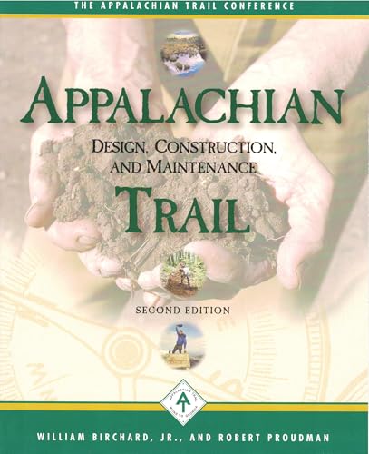 Appalachian Trail Design, Construction, and Maintenance