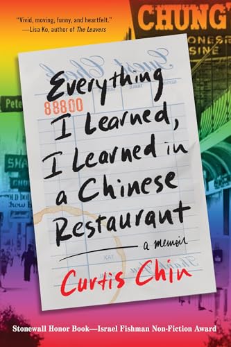 Everything I Learned, I Learned in a Chinese Restaurant: A Memoir (English Edition)