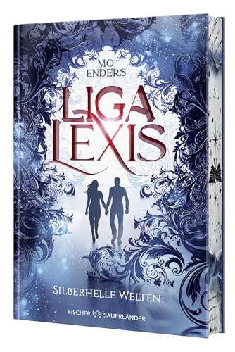 Liga Lexis – Silberhelle Welten: Finale der All Age Fantasy-Buchreihe I Magische Welten voller Buchhelden, Romantasy und Spannung. Must-Read für Fantasy-Fans!