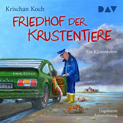 Friedhof der Krustentiere. Ein Küstenkrimi: Thies Detlefsen 8