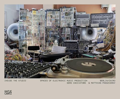 Inside the Studio: Spaces of Electronic Music Production. Berlin/Cairo