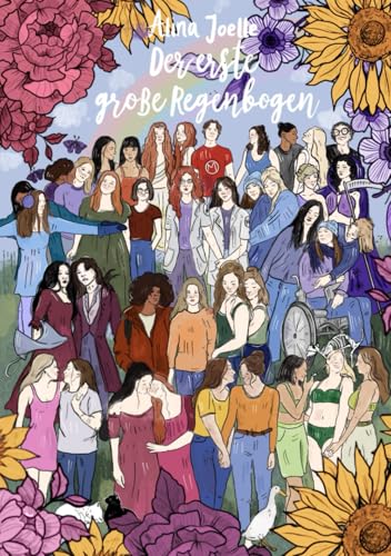 Der erste große Regenbogen: Illustrationsband