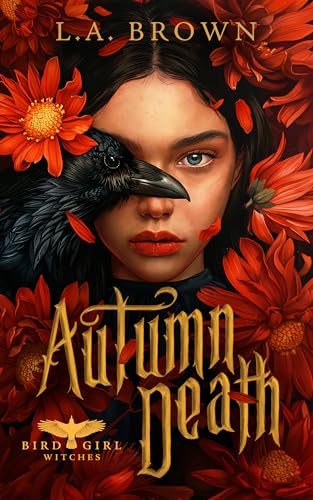Autumn Death (Bird Girl Witches Book 1) (English Edition)
