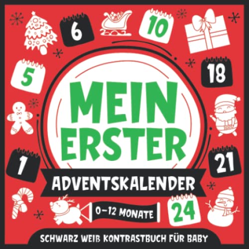 Mein Erster Adventskalender | Schwarz Weiß Kontrastbuch für Baby | 0-12 Monate: Einfache Schwarz-Weiß-Bilder zur Entwicklung des Sehvermögens von Babys