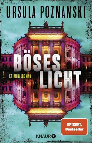 Böses Licht: Kriminalroman | Band 2 der spannenden SPIEGEL-Bestseller-Reihe von Ursula Poznanski